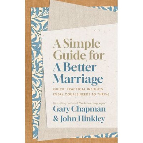 A Simple Guide for a Better Marriage: Quick, Practical Insights Every Couple Nee - Picture 1 of 1